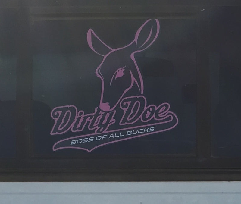 Dirty Doe Boss Of All Bucks Decal (10 X 10 ) - Dirty Doe & Buck Wild 