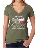 Dirty Doe "IT ONLY OFFENDS YOU UNTIL IT DEFENDS YOU"  Patriotic Collection - Dirty Doe & Buck Wild 