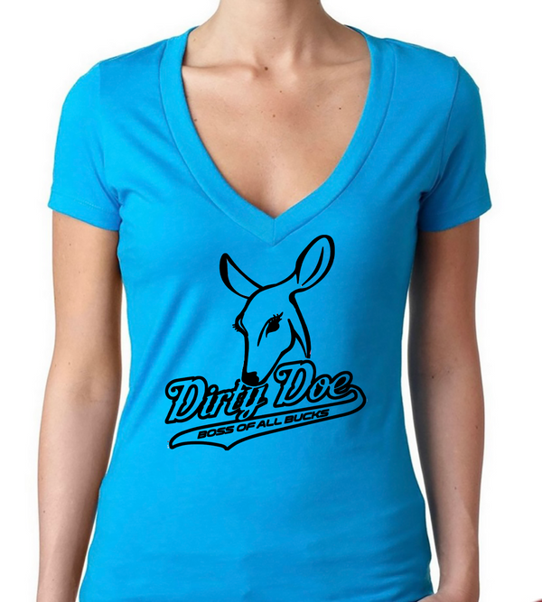 Dirty Doe " Boss Of All Bucks" Black Logo ( assorted colors) - Dirty Doe & Buck Wild 
