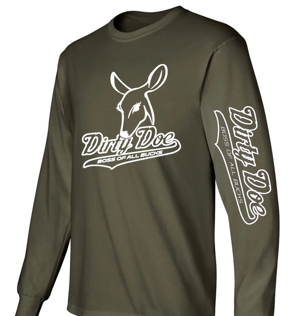 Dirty Doe “Military Boss of All Bucks ” long sleeve t-shirt - Dirty Doe & Buck Wild 
