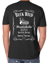 Buckwild Huntaholic T-Shirt - Dirty Doe & Buck Wild 